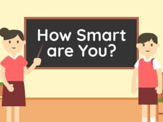 How Smart Are You?